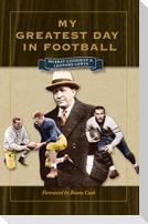 My Greatest Day in Football