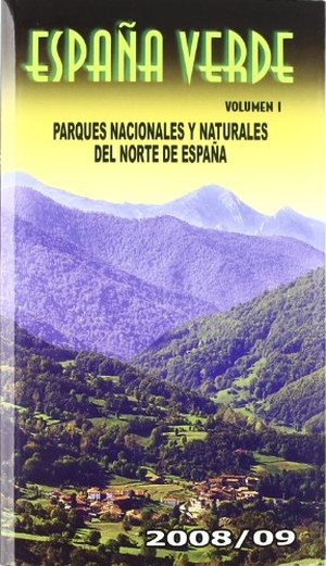 González Orozco, Ignacio. España verde : parques nacionales y naturales del norte de España. Guías Azules de España, S.A., 2007.