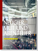 Neugier, Mut und Abenteuer: Fotografinnen auf Reisen