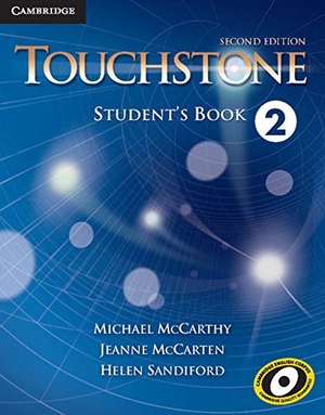 Mccarthy, Michael / Mccarten, Jeanne et al. Touchstone Level 2 Student's Book. Cambridge University Press, 2014.