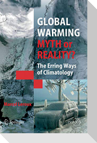 Global Warming - Myth or Reality?