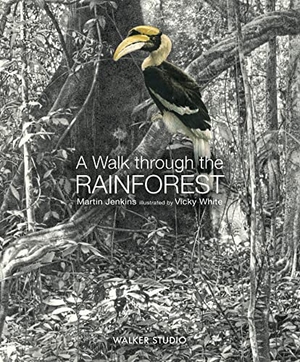 Jenkins, Martin. A Walk Through the Rainforest. , 2022.