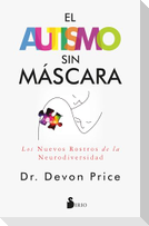 Autismo Sin Mascara, El