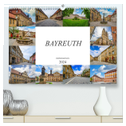 Bayreuth Impressionen (hochwertiger Premium Wandkalender 2024 DIN A2 quer), Kunstdruck in Hochglanz