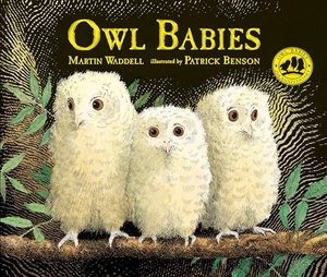 Waddell, Martin. Owl Babies. Candlewick Press (MA), 2017.