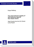 The International Legality of Self-Defense Against Non-State Actors