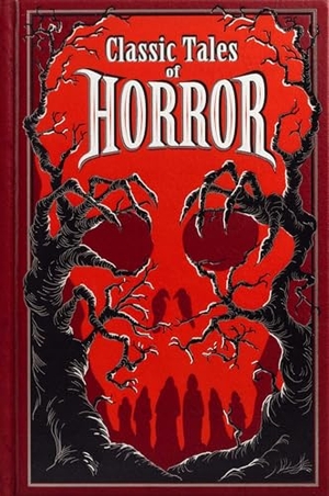 Classics, Canterbury (Hrsg.). Classic Tales of Horror. Simon + Schuster LLC, 2026.