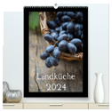 Landküche (hochwertiger Premium Wandkalender 2024 DIN A2 hoch), Kunstdruck in Hochglanz
