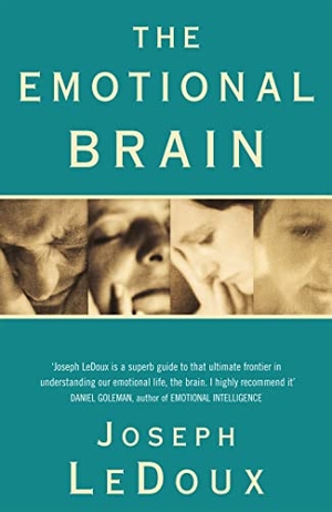 Ledoux, Joseph. The Emotional Brain. Orion Publishing Co, 1999.