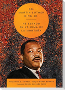 I've Been to the Mountaintop \ He estado en la cima de la montaña (Spanish ed.)