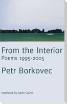 From the Interior: Poems 1995-2005