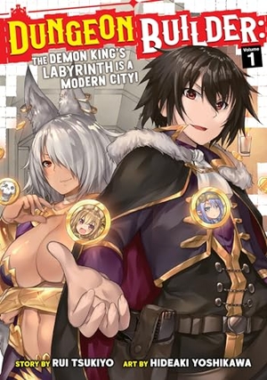 Tsukiyo, Rui. Dungeon Builder: The Demon King's Labyrinth Is a Modern City! (Manga) Vol. 1. Seven Seas Entertainment, 2020.