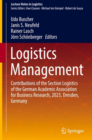 Buscher, Udo / Jörn Schönberger et al (Hrsg.). Logistics Management - Contributions of the Section Logistics of the German Academic Association for Business Research, 2023, Dresden, Germany. Springer Nature Switzerland, 2023.