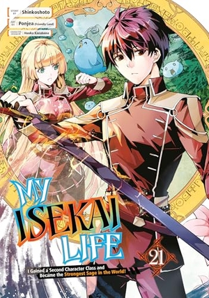 Kazabana, Huuka / Ponjea (Friendly Lan et al. My Isekai Life 21: I Gained a Second Character Class and Became the Strongest Sage in the World!. Square Enix, 2025.