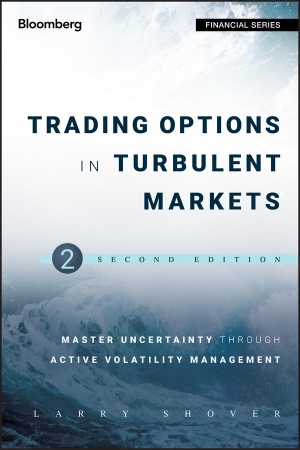 Shover. Trading Options 2E (Bloom Fin). John Wiley & Sons, 2012.