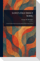 Love's Old Sweet Song