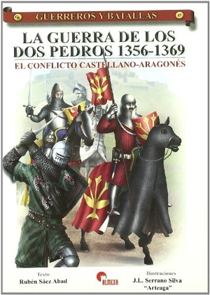 Sáez Abad, Rubén. La guerra de los dos Pedros, 1356-1369 : el conflicto castellano-aragonés. Almena Ediciones, 2008.