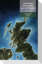 Scotland's Constitution: Law and Practice