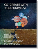Co-Create with Your Universe