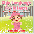Sign Language for Infants