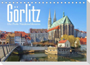 Görlitz - Die Perle Niederschlesiens (Tischkalender 2022 DIN A5 quer)
