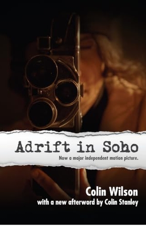 Wilson, Colin. Adrift in Soho. Turnaround Pub. Serv. Ltd, 2026.