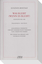 Was bleibt (wenn es bleibt)
