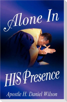 Alone In His Presence