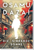 Die sinkende Sonne