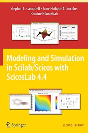 Campbell, Stephen L. / Chancelier, Jean-Philippe et al. Modeling and Simulation in Scilab/Scicos with ScicosLab 4.4. Springer Nature B.V., 2009.