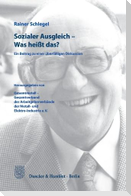Sozialer Ausgleich - Was heißt das?