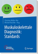 Muskuloskelettale Diagnostik: Standards
