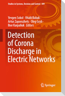 Detection of Corona Discharge in Electric Networks