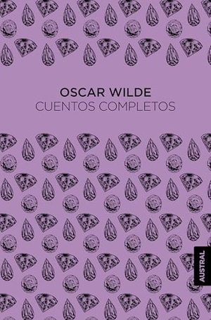 Wilde, Oscar. Cuentos Completos / The Complete Short Stories. Planeta Publishing Corp, 2026.