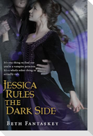 Jessica Rules the Dark Side