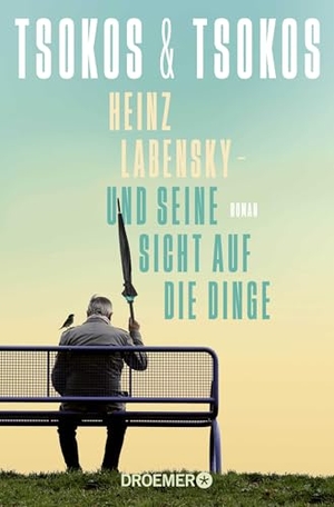Tsokos, Anja / Michael Tsokos. Heinz Labensky - und seine Sicht auf die Dinge - Roman | SPIEGEL Bestseller. Droemer Taschenbuch, 2026.