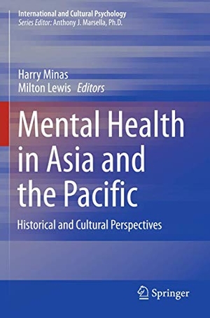 Lewis, Milton / Harry Minas (Hrsg.). Mental Health in Asia and the Pacific - Historical and Cultural Perspectives. Springer US, 2018.