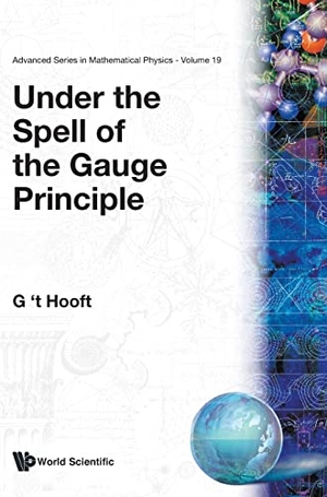 G 't Hooft. Under the Spell of the Gauge Principle. WSPC, 1994.