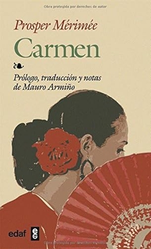 Mérimée, Prosper. Carmen. Editorial Edaf, S.L., 2003.
