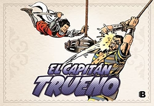 Mora, Víctor / Ambrós. El Capitán Trueno 289-336, En el Polo Norte. B (Ediciones B), 2000.