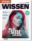 Was die Seele stark macht