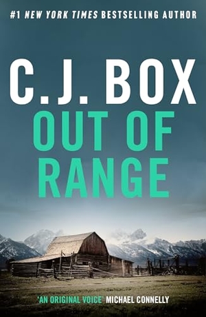 Box, C. J.. Out of Range. Bloomsbury Publishing PLC, 2024.