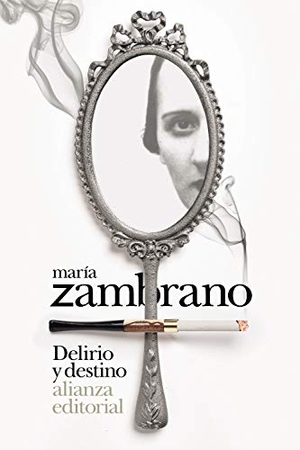 Morey, Miguel / María Zambrano. Delirio y destino : los veinte años de una española. Alianza Editorial, 2021.