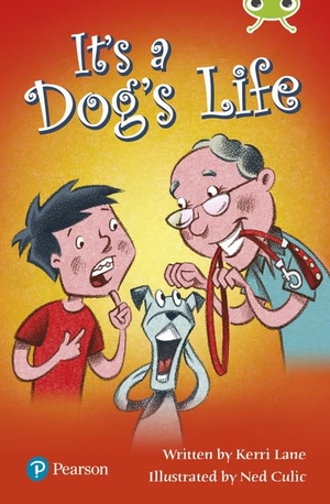 Lane, Kerri. Bug Club Lime Plus B It's a Dog's Life. Pearson Education Limited, 2018.