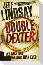 Double Dexter