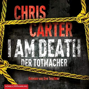Carter, Chris. I Am Death. Der Totmacher. Hörbuch Hamburg, 2016.