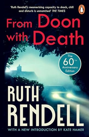 Rendell, Ruth. From Doon With Death - (A Wexford Case). Cornerstone, 2024.