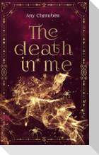 The Death In Me