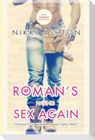 Roman's Having Sex Again