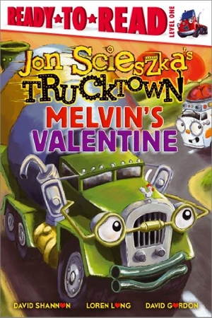 Scieszka, Jon. Melvin's Valentine - Ready-To-Read Level 1. Simon Spotlight, 2014.